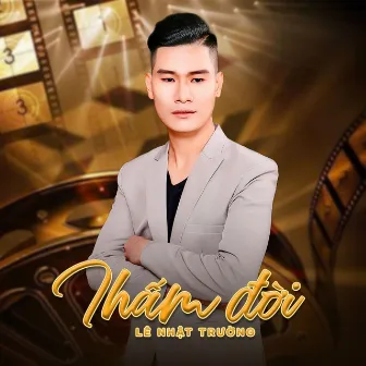 Thấm Đời by Lê Nhật Trường