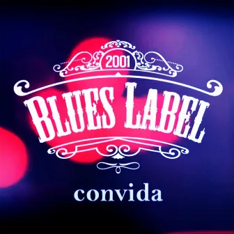 Convida by Blues Label