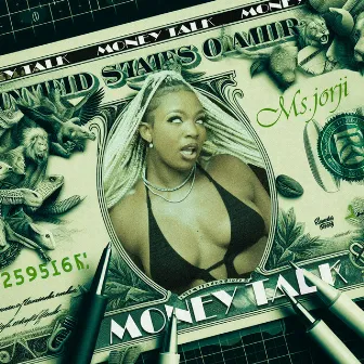 Money Talk by Ms.JORJI