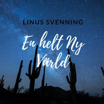 En helt ny värld by Linus Svenning