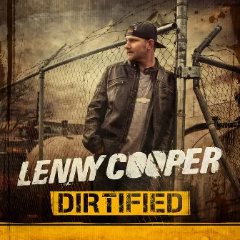 Dirtified by Lenny Cooper