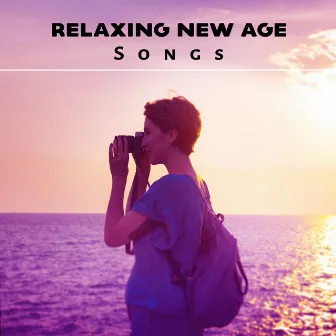 Relaxing New Age Songs – Soft Music to Rest, Peaceful Sounds for Mind Calmness, Stress Free, Healing Melodies by Relaxation Music Academy