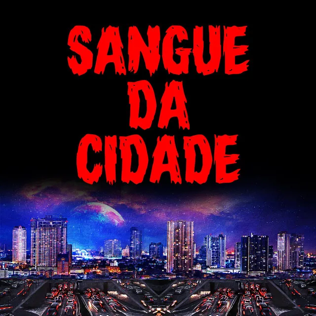 Sangue da Cidade