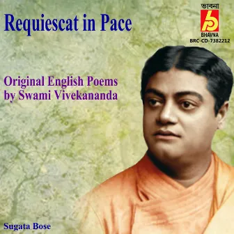 Requiescat in Pace by Sugata Bose