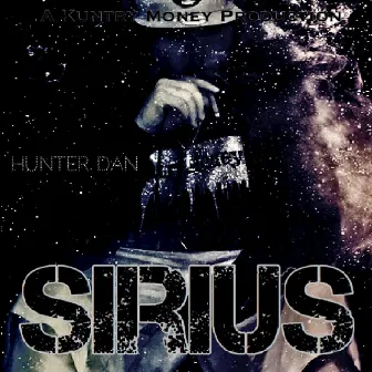 Sirius by Hunter Dan