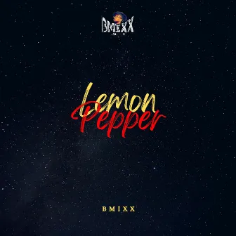 Lemon Pepper by Bmixx KE