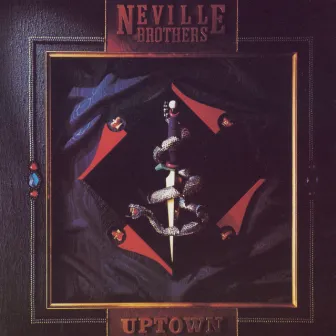 Uptown by The Neville Brothers