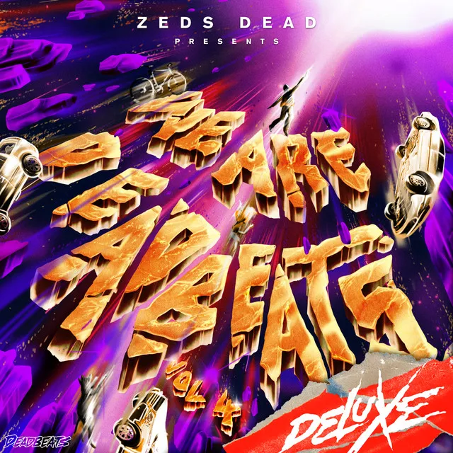 We Are Deadbeats Vol. 4 (Deluxe)