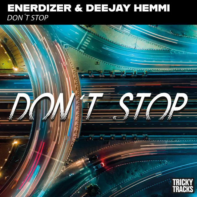 Don´t stop - Extended Mix