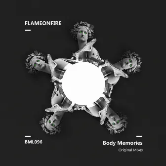 Body Memories by Flame On Fire