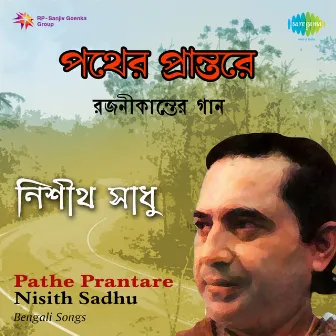 Pathe Prantare by Nisith Sadhu