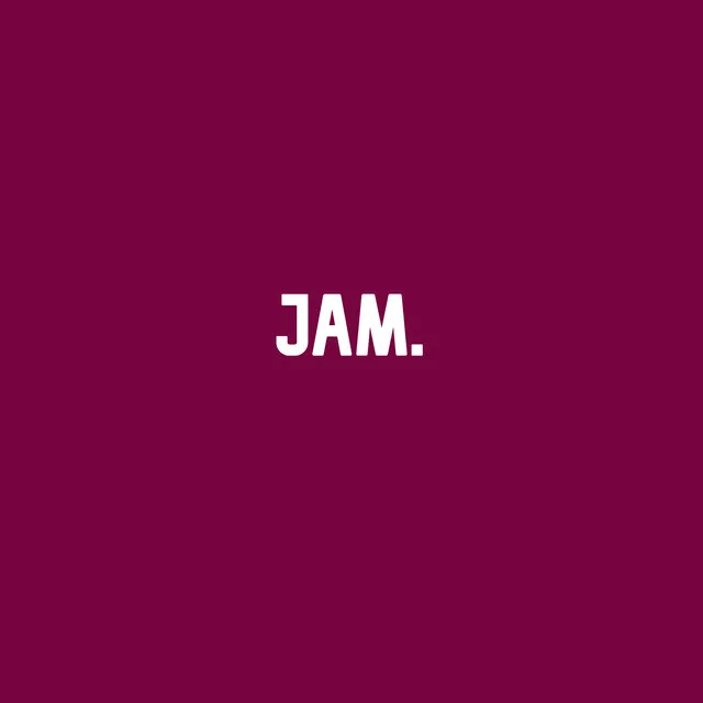 JAM.