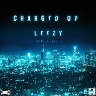 Charged Up by Leezy