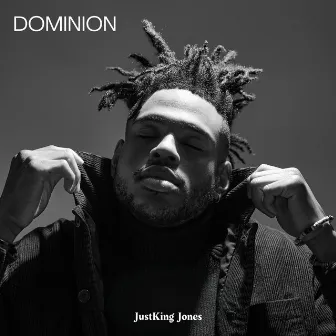 Dominion by Justking Jones