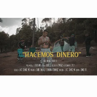 Hacemos Dinero by DHC 342