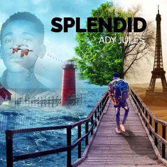 Splendid by Ady Jules