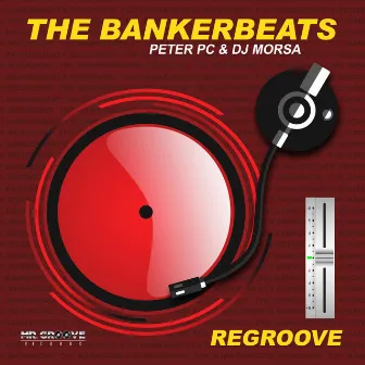 The BankerBeats (Regroove) by Stretch