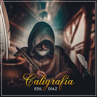 Caligrafia by Edil Diaz