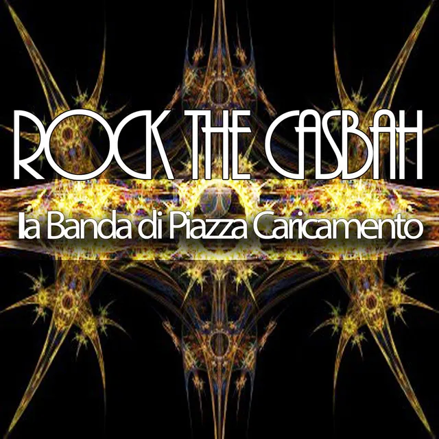 Rock the Casbah