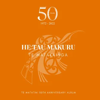 He Tau Makuru - Te Matakāinga by Te Matatini