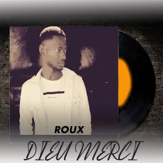 Dieu by Roux