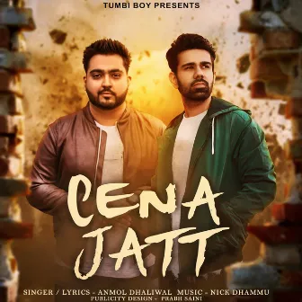 Cena Jatt by Anmol Dhaliwal