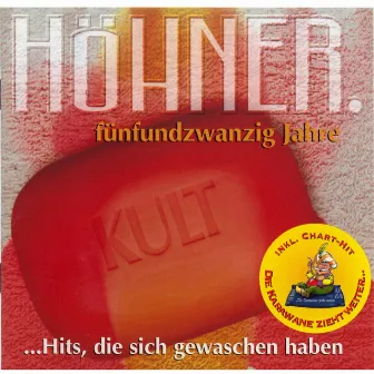 Best Of - 25 Jahre by Höhner