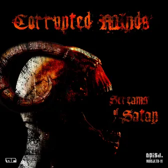 Screams of Satan by Corrupted Minds