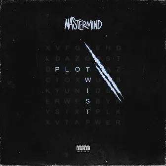 Plot Twist by Mastermind