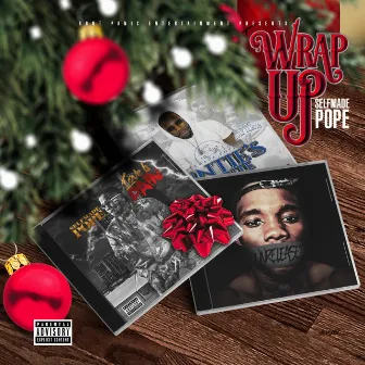 Wrap Up by SelfMade Pope