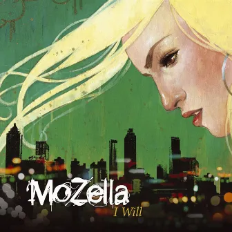 I Will (U.S. Version) by Mozella