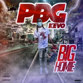 Big Homie by PBG Kevo