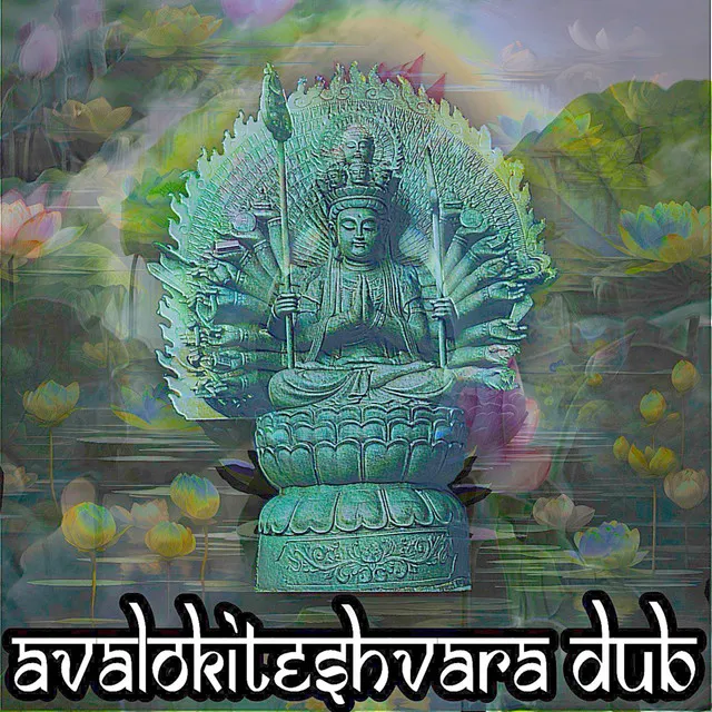 Avalokiteshvara Dub