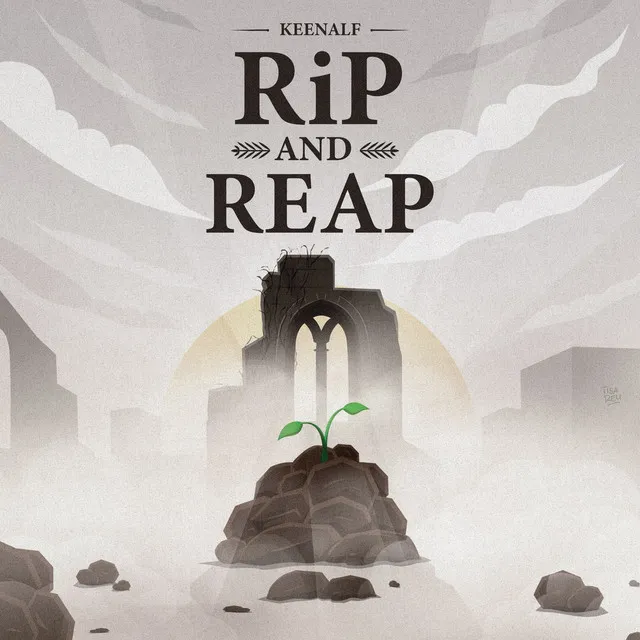 Rip and Reap