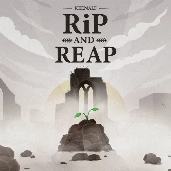 Rip and Reap by Keenalf