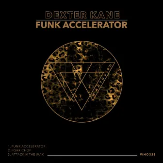 Funk Accelerator by Dexter Kane