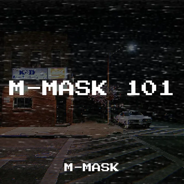 M-Mask 101