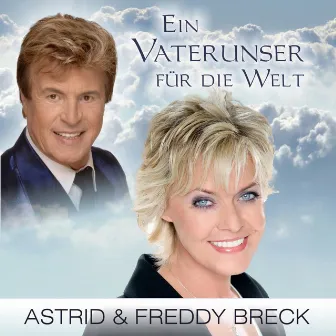 Ein Vaterunser für die Welt by Astrid Breck