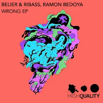 Wrong EP by Belier & Ribass