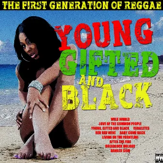 Young Gifted and Black by The Caribbean Clan