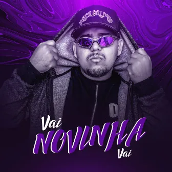 Vai Novinha Vai by Dj Junior Sales