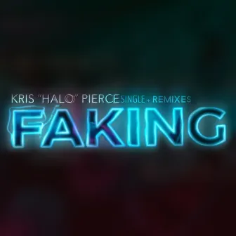 Faking Remixes by Kris 