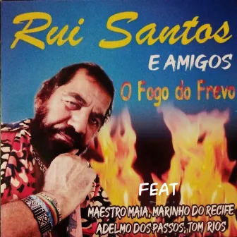 O Fogo do Frevo by Rui Santos