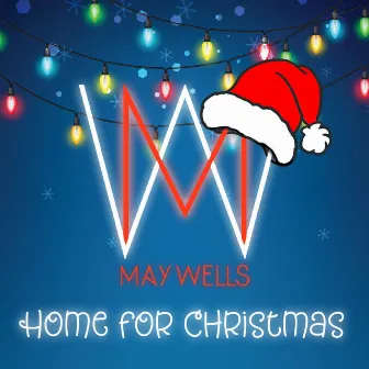 Home for Christmas by May Wells