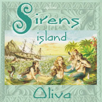 Sirens Island by Oliva