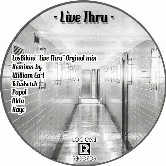 Live Thru by Losbikini