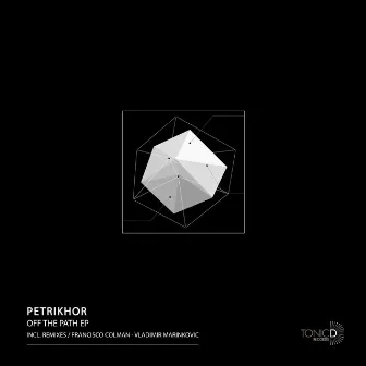 Off The Path EP by Petrikhor