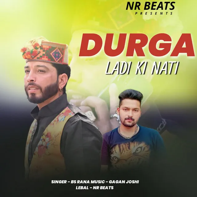 Durga Ladi Ki Nati