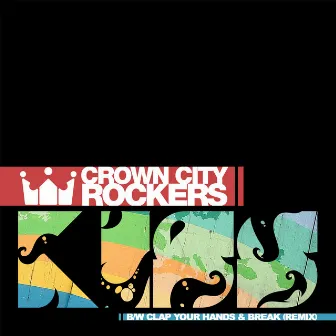 Kiss by Crown City Rockers