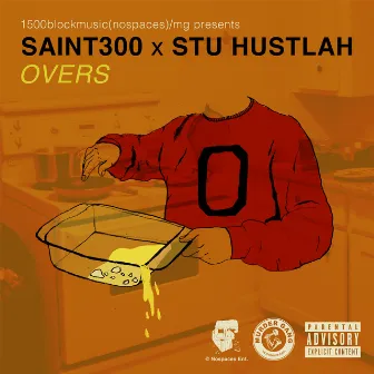 Overs by Saint300